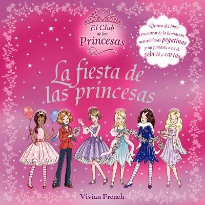 FIESTA DE LAS PRINCESAS, LA | 9788466785457 | FRENCH, VIVIAN