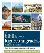 BIBLIA DE LOS LUGARES SAGRADOS, LA | 9788484453253 | TAYLOR, ANTHONY J./GONZÁLEZ VILLEGAS, BLANCA