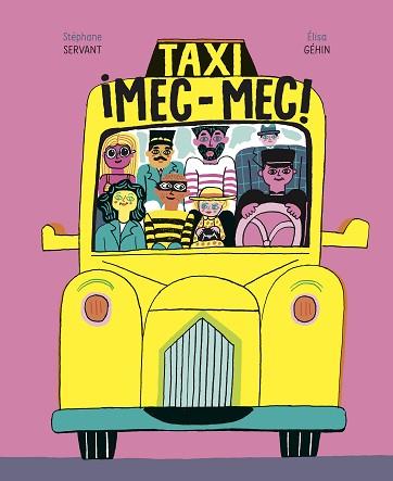 TAXI | 9788418690037 | GÉHIN, ÉLISA/SERVANT, STÉPHANE | Llibreria L'Illa - Llibreria Online de Mollet - Comprar llibres online