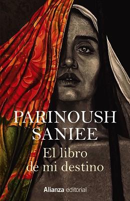 LIBRO DE MI DESTINO, EL | 9788411481014 | SANIEE, PARINOUSH | Llibreria L'Illa - Llibreria Online de Mollet - Comprar llibres online