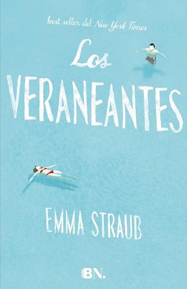 VERANEANTES, LOS | 9788466656832 | STRAUB, EMMA | Llibreria L'Illa - Llibreria Online de Mollet - Comprar llibres online