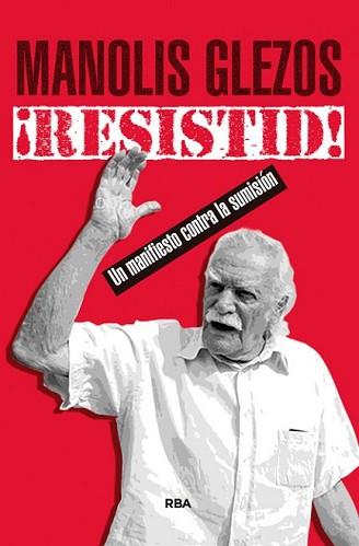RESISTID! | 9788490566107 | GLEZOS , MANOLIS/DOMINGUEZ CEBRIAN, BELEN