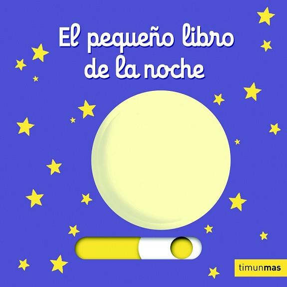 PEQUEÑO LIBRO DE LA NOCHE, EL | 9788408126966 | NATHALIE CHOUX | Llibreria L'Illa - Llibreria Online de Mollet - Comprar llibres online