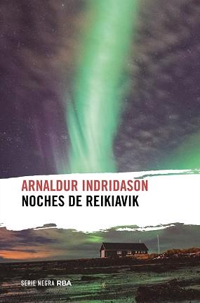 NOCHES DE REIKIAVIK | 9788490569351 | INDRIDASON, ARNALDUR | Llibreria L'Illa - Llibreria Online de Mollet - Comprar llibres online