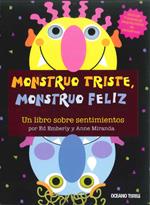 MONSTRUO TRISTE MONSTRUO FELIZ | 9786074001556 | EMBERLY, ED / ANNE MIRANDA