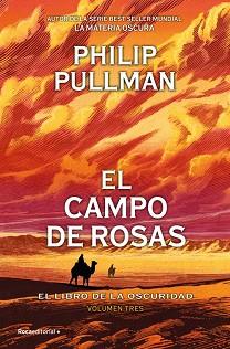 CAMPO DE ROSAS (EL LIBRO DE LA OSCURIDAD 3) | 9791387517120 | PULLMAN, PHILIP | Llibreria L'Illa - Llibreria Online de Mollet - Comprar llibres online