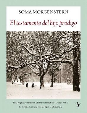 TESTAMENTO DEL HIJO PRÓDIGO, EL | 9788496601864 | MORGENSTERN, SOMA | Llibreria L'Illa - Llibreria Online de Mollet - Comprar llibres online