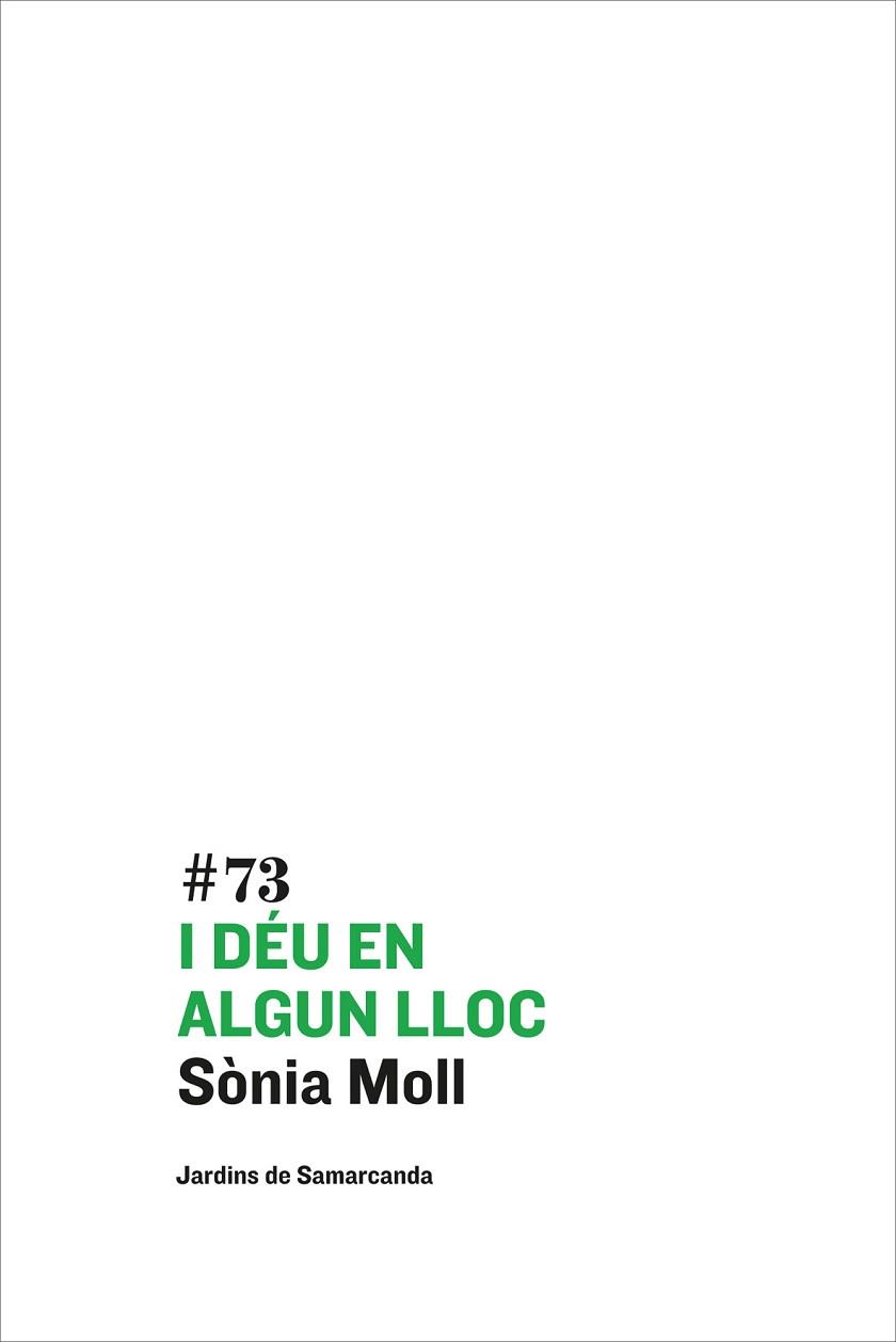 I DEU EN ALGUN LLOC | 9788497665254 | SÒNIA MOLL | Llibreria L'Illa - Llibreria Online de Mollet - Comprar llibres online