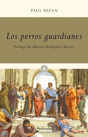 PERROS GUARDIANES, LOS | 9788499422473 | NIZAN, PAUL | Llibreria L'Illa - Llibreria Online de Mollet - Comprar llibres online