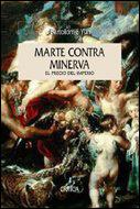 MARTE CONTRA MINERVA | 9788484325185 | YUN, BARTOLOME | Llibreria L'Illa - Llibreria Online de Mollet - Comprar llibres online