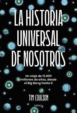 HISTORIA UNIVERSAL DE NOSOTROS, LA | 9788491997276 | COULSON, TIM | Llibreria L'Illa - Llibreria Online de Mollet - Comprar llibres online