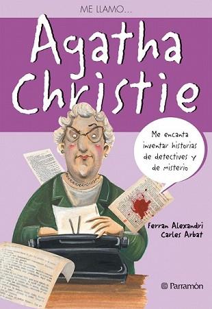 ME LLAMO AGATHA CHRISTIE | 9788434234604 | ALEXANDRI, FERRAN/ARBAT, CARLES