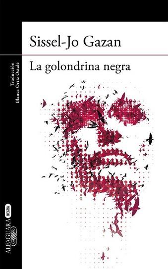 GOLONDRINA NEGRA  | 9788420418704 | GAZAN, SISSEL-JO