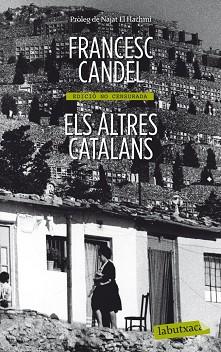 ALTRES CATALANS, EL | 9788499306445 | CANDEL, FRANCESC  | Llibreria L'Illa - Llibreria Online de Mollet - Comprar llibres online