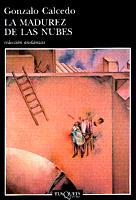 MADUREZ DE LAS NUBES, LA | 9788483100837 | CALCEDO, GONZALO | Llibreria L'Illa - Llibreria Online de Mollet - Comprar llibres online