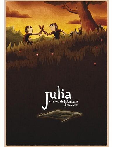 JULIA Y LA VOZ DE LA BALLENA | 9788496730359 | ORTIZ, ALVARO