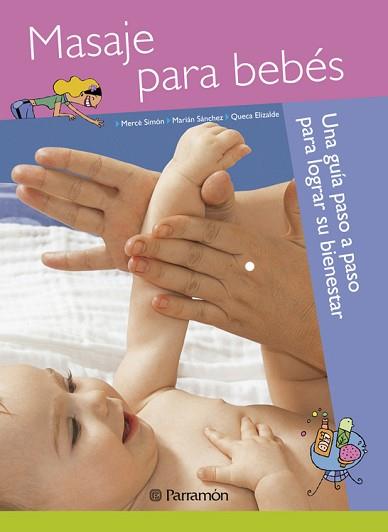MASAJE PARA BEBES | 9788434240025 | SIMON, MERCE / SANCHEZ, MARIAN / ELIZALDE, QUECA