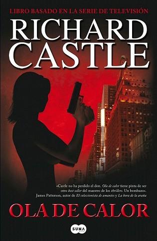 OLA DE CALOR | 9788483651957 | CASTLE, RICHARD | Llibreria L'Illa - Llibreria Online de Mollet - Comprar llibres online