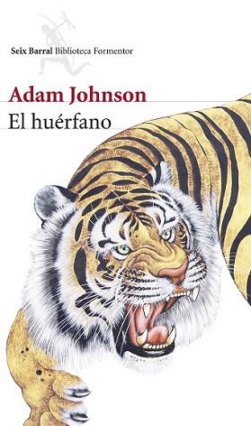 HUÉRFANO, EL | 9788432222764 | JOHNSON, ADAM | Llibreria L'Illa - Llibreria Online de Mollet - Comprar llibres online