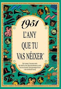 1951: L'ANY QUE TU VAS NEIXER | 9788488907363