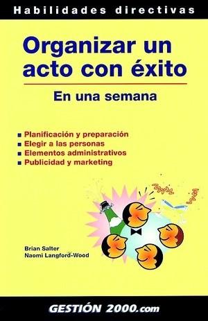 ORGANIZAR UN ACTO CON EXITO | 9788480889360 | SALTER, BRIAN | Llibreria L'Illa - Llibreria Online de Mollet - Comprar llibres online