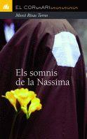 SOMNIS DE LA NASSIMA,ELS | 9788424682392 | RIVAS TORRES MERCE