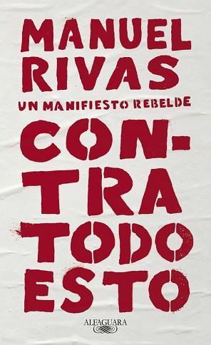 CONTRA TODO ESTO | 9788420431857 | RIVAS, MANUEL | Llibreria L'Illa - Llibreria Online de Mollet - Comprar llibres online