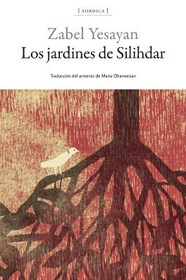 JARDINES DE SILIHDAR, LOS | 9788416461745 | YESAYAN, ZABEL | Llibreria L'Illa - Llibreria Online de Mollet - Comprar llibres online