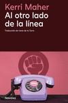 AL OTRO LADO DE LA LÍNEA | 9788419552501 | MAHER , KERRI | Llibreria L'Illa - Llibreria Online de Mollet - Comprar llibres online