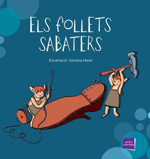 FOLLETS SABATERS, ELS | 9788447935437 | GRIMM, JACOB/GRIMM, WILHELM | Llibreria L'Illa - Llibreria Online de Mollet - Comprar llibres online