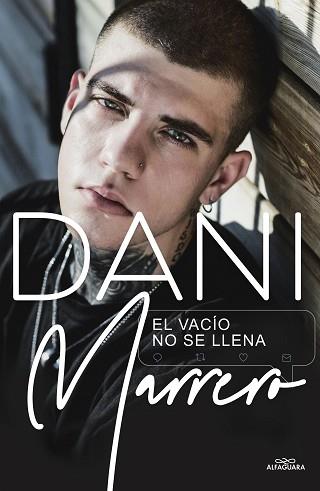 VACÍO NO SE LLENA, EL | 9788418915772 | MARRERO, DANI | Llibreria L'Illa - Llibreria Online de Mollet - Comprar llibres online
