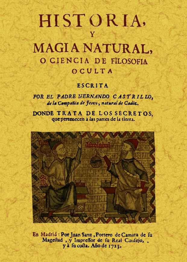 HISTORIA Y MAGIA NATURAL O CIENCIA DE FILOSOFIA OC | 9788497618991 | CASTRILLO, HERNANDO
