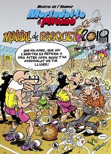 MORTADEL·LO I FILEMÓ. MUNDIAL DE BÀSQUET 2019 (MESTRES DE L'HUMOR 53) | 9788402422132 | IBÁÑEZ, FRANCISCO | Llibreria L'Illa - Llibreria Online de Mollet - Comprar llibres online