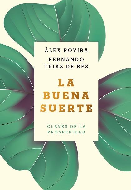 BUENA SUERTE, LA | 9788408216032 | ROVIRA CELMA, ÁLEX/TRÍAS DE BES, FERNANDO | Llibreria L'Illa - Llibreria Online de Mollet - Comprar llibres online