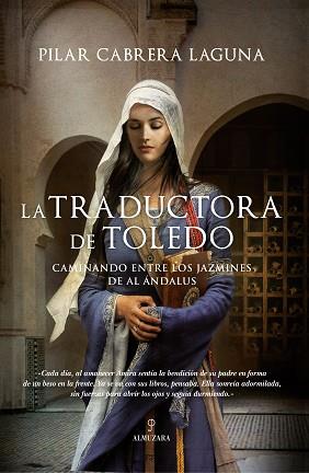 TRADUCTORA DE TOLEDO, LA | 9788418346385 | CABRERA LAGUNA, PILAR | Llibreria L'Illa - Llibreria Online de Mollet - Comprar llibres online