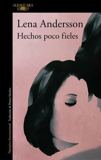 HECHOS POCO FIELES | 9788420435398 | ANDERSSON, LENA | Llibreria L'Illa - Llibreria Online de Mollet - Comprar llibres online