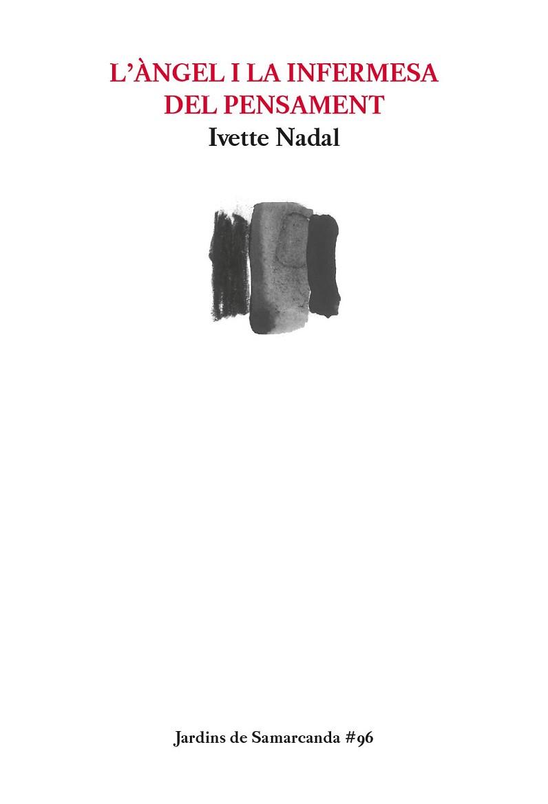 ANGEL I LA INFERMESA DEL PENSAMENT, L' | 9788497666954 | NADAL ALDRUFEU, IVETTE | Llibreria L'Illa - Llibreria Online de Mollet - Comprar llibres online