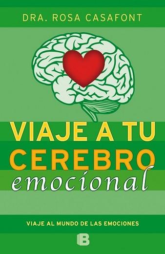 VIAJE A TU CEREBRO EMOCIONAL | 9788466654784 | CASAFONT, ROSA