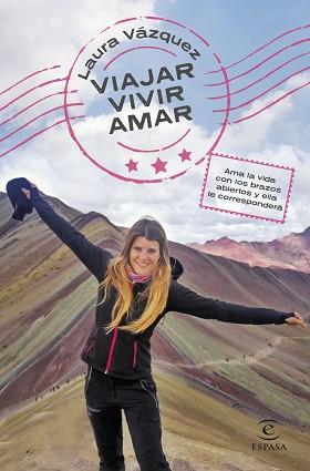 VIAJAR VIVIR AMAR | 9788467064858 | VÁZQUEZ, LAURA | Llibreria L'Illa - Llibreria Online de Mollet - Comprar llibres online