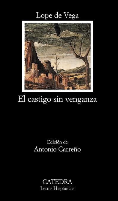 CASTIGO SIN VENGANZA, EL | 9788437626376 | VEGA, LOPE DE | Llibreria L'Illa - Llibreria Online de Mollet - Comprar llibres online