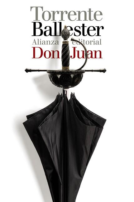 DON JUAN | 9788491813415 | TORRENTE BALLESTER, GONZALO | Llibreria L'Illa - Llibreria Online de Mollet - Comprar llibres online