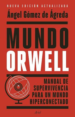 MUNDO ORWELL | 9788434439771 | GÓMEZ DE ÁGREDA, ÁNGEL