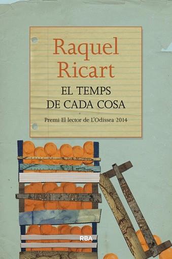 TEMPS DE CADA COSA, EL | 9788482647296 | RICART, RAQUEL