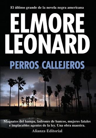 PERROS CALLEJEROS | 9788420654812 | LEONARD, ELMORE | Llibreria L'Illa - Llibreria Online de Mollet - Comprar llibres online