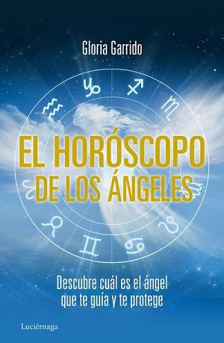 HORÓSCOPO DE LOS ÁNGELES, EL | 9788415864462 | GARRIDO, GLORIA | Llibreria L'Illa - Llibreria Online de Mollet - Comprar llibres online