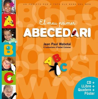 MEU PRIMER ABECEDARI, EL | 9788415697893 | COLOMER PIÑOL ISABEL | Llibreria L'Illa - Llibreria Online de Mollet - Comprar llibres online
