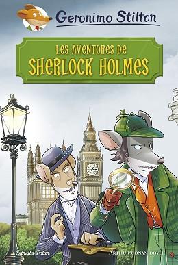 AVENTURES DE SHERLOCK HOLMES, LES | 9788491375975 | STILTON, GERONIMO | Llibreria L'Illa - Llibreria Online de Mollet - Comprar llibres online