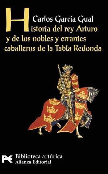 HISTORIA DEL REY ARTURO Y DE LOS NOBLES Y ERRANTES CABALLERO | 9788420655567 | GARCIA GUAL, CARLOS | Llibreria L'Illa - Llibreria Online de Mollet - Comprar llibres online