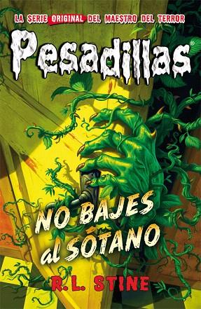 NO BAJES AL SÓTANO | 9788416387052 | STINE, R.L. | Llibreria L'Illa - Llibreria Online de Mollet - Comprar llibres online