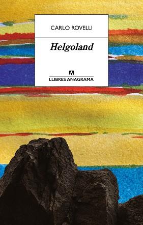HELGOLAND | 9788433918048 | ROVELLI, CARLO | Llibreria L'Illa - Llibreria Online de Mollet - Comprar llibres online